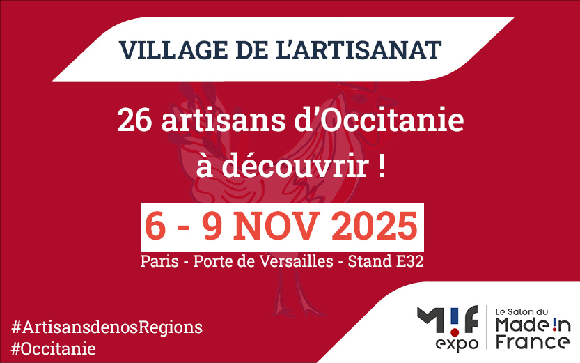 Village de l'artisanat du 6 au 9 novembre 2025 avec 26 artisans d'Occitanie à découvrir !